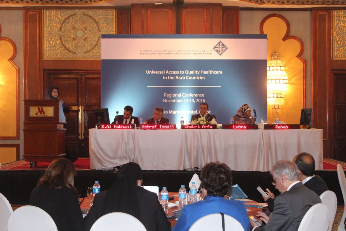 Universal Access to Quality Healthcare in Arab Countries – Regional Conference – Cairo, Egypt | November 12–13, 2016